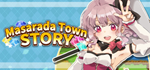 * Masarada Town Story | Steam РУ+UA+KZ+СНГ*