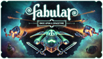 * Fabular: Once Upon a Spacetime | Steam РУ+UA+KZ+СНГ*
