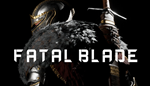 * Fatal Blade | Steam РУ+UA+KZ+СНГ*
