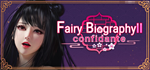 * Fairy Biography2*Confidante | Steam Россия *