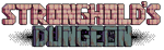 * Stronghold’s Dungeon | Steam Россия *