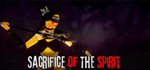 * * Sacrifice of The Spirit | Steam РУ+UA+KZ+СНГ*