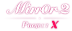 * Mirror 2: Project X | Steam РУ+UA+KZ+СНГ*