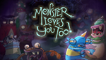 * Monster Loves You Too! | Steam РУ+UA+KZ+СНГ*