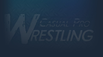 * Casual Pro Wrestling | Steam РУ+UA+KZ+СНГ*