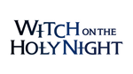 * WITCH ON THE HOLY NIGHT | Steam РУ+UA+KZ+СНГ*