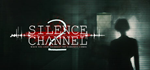 * Silence Channel 2 | Steam РУ+UA+KZ+СНГ*