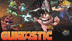 * Guntastic | Steam РУ+UA+KZ+СНГ*