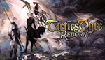 * Tactics Ogre: Reborn Digital Premium Edition | Steam