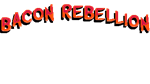 * Bacon Rebellion | Steam РУ+UA+KZ+СНГ*