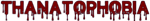 * Thanatophobia | Steam РУ+UA+KZ+СНГ*