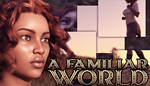 * A Familiar World | Steam РУ+UA+KZ+СНГ*