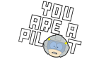 * You Are A Pilot | Steam РУ+UA+KZ+СНГ*