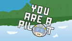 * You Are A Pilot | Steam РУ+UA+KZ+СНГ*
