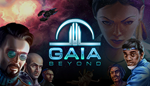 * Gaia Beyond | Steam РУ+UA+KZ+СНГ*