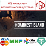 * * The Darkest Island | Steam РУ+UA+KZ+СНГ *
