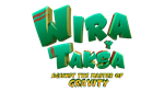 * Wira & Taksa: Against the Master of Gravity |Stea