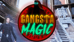 * Gangsta Magic | Steam РУ+UA+KZ+СНГ *