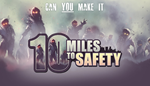 * 10 Miles To Safety | Steam РУ+UA+KZ+СНГ*