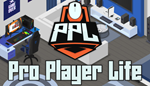 * Pro Player Life | Steam РУ+UA+KZ+СНГ*