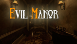 * Evil Manor | Steam РУ+UA+KZ+СНГ*