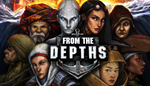 * From the Depths | Steam РУ+UA+KZ+СНГ*