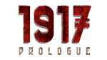 * 1917 : The Prologue | Steam РУ+UA+KZ+СНГ*