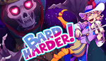 * * Bard Harder! | Steam РУ+UA+KZ+СНГ *