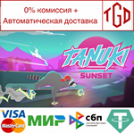* Tanuki Sunset | Steam РУ+UA+KZ+СНГ*