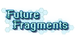 * Future Fragments | Steam РУ+UA+KZ+СНГ*