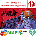 🔥 A Night at the Watermill | Steam Россия 🔥 - irongamers.ru