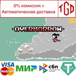 * Overmorrow | Steam РУ+UA+KZ+СНГ*