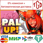* Pal Up! | Steam РУ+UA+KZ+СНГ*