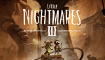 * Little Nightmares III |Steam RU смена региона+CN+TR