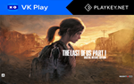 THE LAST OF US PART I - DELUXE🔵PlayKey🔵VK Play Cloud