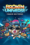 Broken Universe - Tower Defense Xbox активация