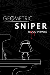 Geometric Sniper - Blood in Paris Xbox активация