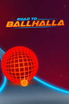 Road to Ballhalla Xbox One|X|S активация