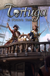 Tortuga - A Pirate*s Tale Xbox One|X|S активация