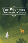 The Wanderer: Frankenstein*s Creature Xbox активация