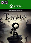 *TYPOMAN**XBOX ONE|XS*КЛЮЧ*