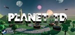 Planet TD * Steam Region free +*