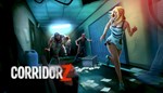 Corridor Z * Steam Region free global +*
