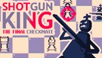 Shotgun King: The Final Checkmate Steam RU/CIS РФ СНГ