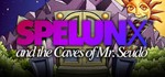 Spelunx and the Caves of Mr. Seudo * Steam Global +*