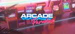 Arcade Paradise ключ Global + RU/CIS РФ СНГ Россия