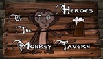 Heroes of the Monkey Tavern * Steam Global  +*