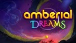 Amberial Dreams ключ Global RU/CIS РФ Россия СНГ
