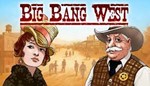 Big Bang West * Steam Global + RU/CIS РФ СНГ Россия