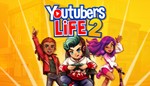 Youtubers Life 2 * Steam Global + RU/CIS РФ СНГ Россия